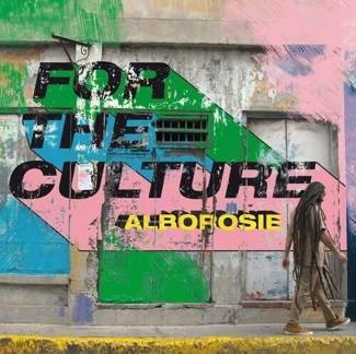 ALBOROSIE For The Culture LP