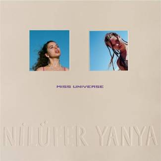 NILUFER YANYA Miss Universe COLORED 2LP