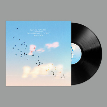 GOGO PENGUIN Everything Is Going To Be Ok LP