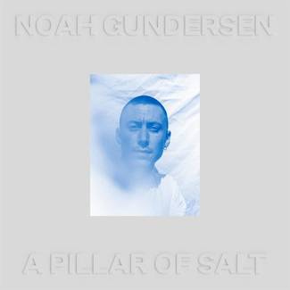 GUNDERSEN, NOAH A Pillar Of Salt LP