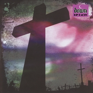 DOWN Down Iv Part I CD