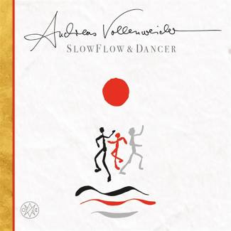 VOLLENWEIDER, ANDREAS Slow Flow Dancer LP