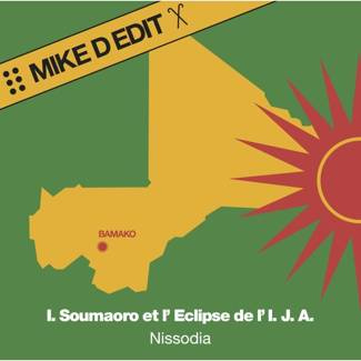 SOUMAORO, IDRISSA ET L'ECLIPSE Nissodia (Mike D Edit) 12"