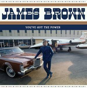 BROWN, JAMES You've Got The Power LP