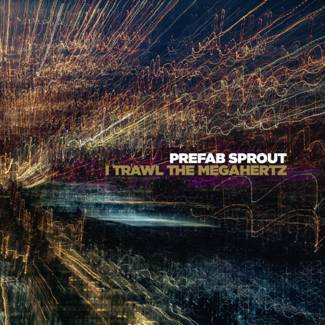 PREFAB SPROUT I Trawl The Megahertz LP