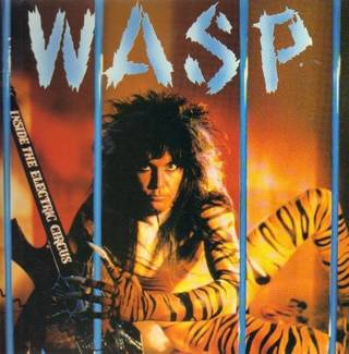 W.A.S.P. Inside The Electric Circus LP