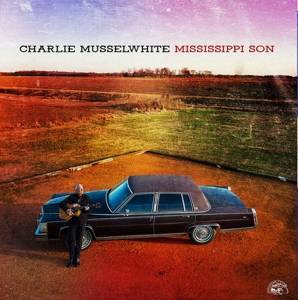 MUSSELWHITE, CHARLIE Mississippi Son LP