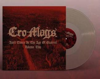 CRO-MAGS Hard Times In The Age Of Quarrel Vol 2 CLEAR LP