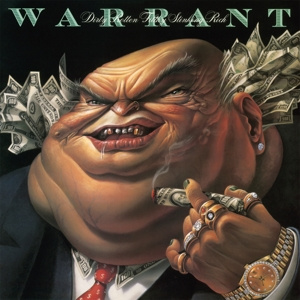 WARRANT Dirty Rotten Filthy Stinking Rich LP