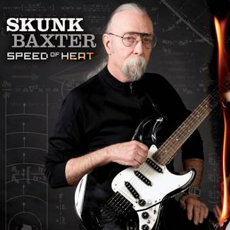 SKUNK BAXTER Speed Of Heat 2LP
