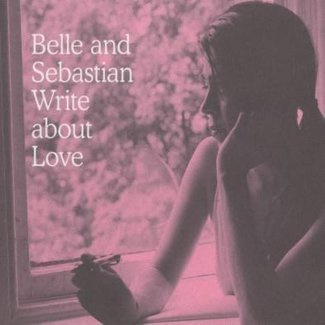 BELLE & SEBASTIAN Write About Love LP