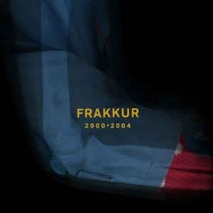 FRAKKUR 2000 - 2004 3LP