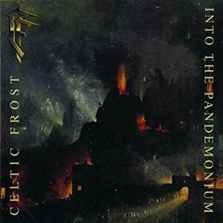 CELTIC FROST Into The Pandemonium 2LP