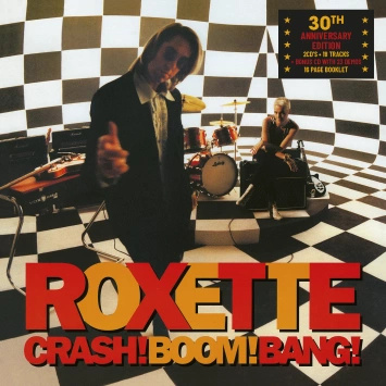 ROXETTE Crash! Boom! Bang! 30th Anniversary CD