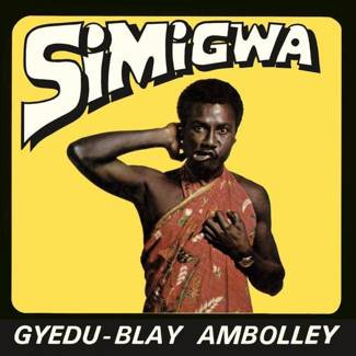 GYEDU-BLAY AMBOLLEY Simigwa LP