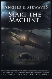 ANGELS & AIRWAVES Start The Machine DVD