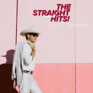 JOSH T. PEARSON The Straight Hits LP