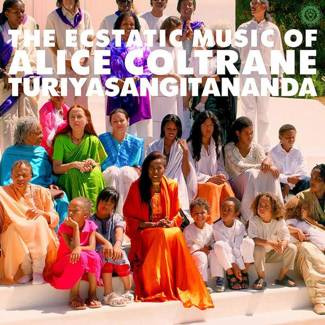 ALICE COLTRANE World Spirituality Classics 1: The Ecstatic Music of Alice Coltrane - Turiyasangitananda 2LP