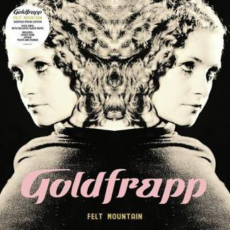 GOLDFRAPP Felt Mountain (2022 Edition) LP