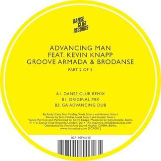 GROOVE ARMADA & BRODANSE FEAT. KEVIN KNAPP Advancing Man 12"