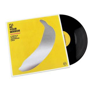 VARIOUS I'll Be Your Mirror: A Tribute To Velvet Underground 2LP