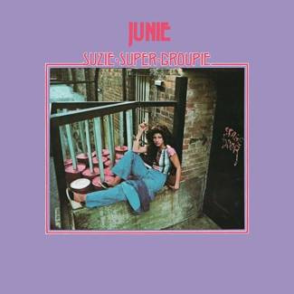 JUNIE Suzie Super Groupie LP