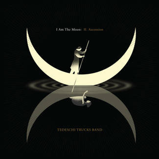 TEDESCHI TRUCKS BAND I Am The Moon: Ii Ascension (lp) LP