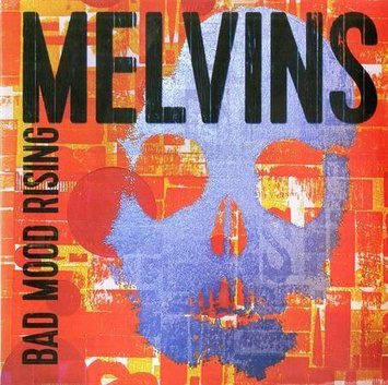 MELVINS Bad Mood Rising LP