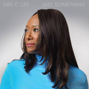 DEE C LEE Just Something LP