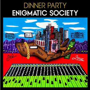 DINNER PARTY (KAMASI WASHINGTON, ROBERT GLASPER, 9TH WONDER & TERRACE MARTIN) Enigmatic Society LP