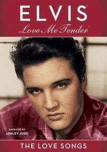 PRESLEY, ELVIS Elvis - Love Me Tender: The Love Songs (internatio DVD DISC