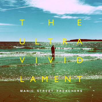 MANIC STREET PREACHERS The Ultra Vivid Lament LP