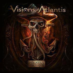 VISIONS OF ATLANTIS Pirates Over Wacken 2LP