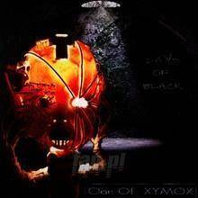 CLAN OF XYMOX Days Of Black SPLATTER LP