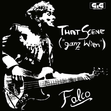 FALCO That Scene ("Ganz Wien") 7"