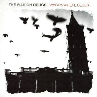 WAR ON DRUGS, THE Wagonwheel Blues LP