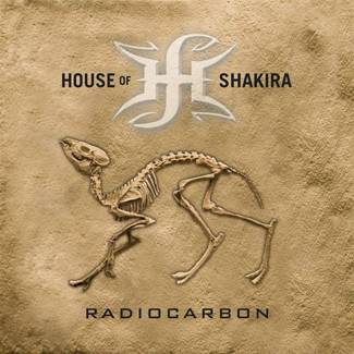 HOUSE OF SHAKIRA Radiocarbon LP