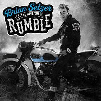 SETZER, BRIAN Gotta Have The Rumble LP