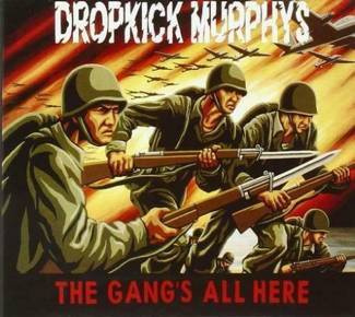 DROPKICK MURPHYS The Gang`s All Here LP