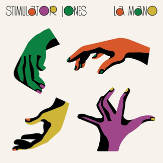 STIMULATOR JONES La Mano LP