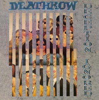 DEATHROW Deception Ignored LP