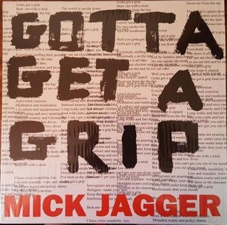 JAGGER, MICK Gotta Getta Grip / England Lost VINYL SINGLE