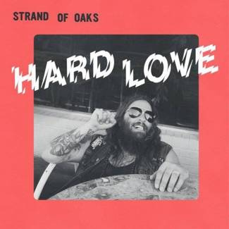 STRAND OF OAKS Hard Love Lp LP