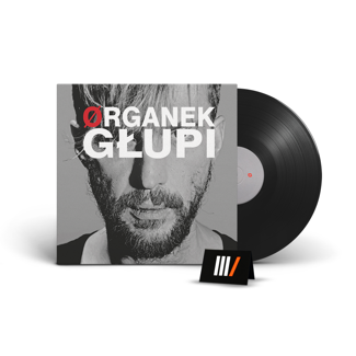 ORGANEK Głupi LP