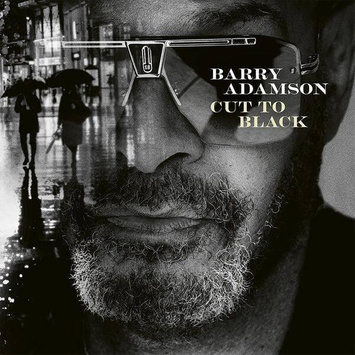 ADAMSON, BARRY Cut To Black LP