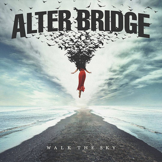 ALTER BRIDGE Walk The Sky Black 2LP