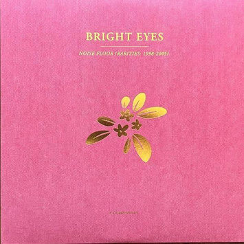 BRIGHT EYES Noise Floor A Companion GOLD LP