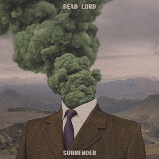 DEAD LORD Surrender LP