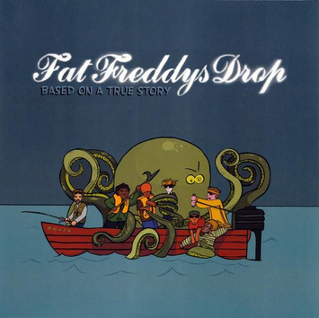 FAT FREDDY'S DROP Based On A True Story 2LP