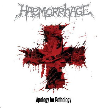 HAEMORRHAGE Apology For Pathology (Reissue) LP